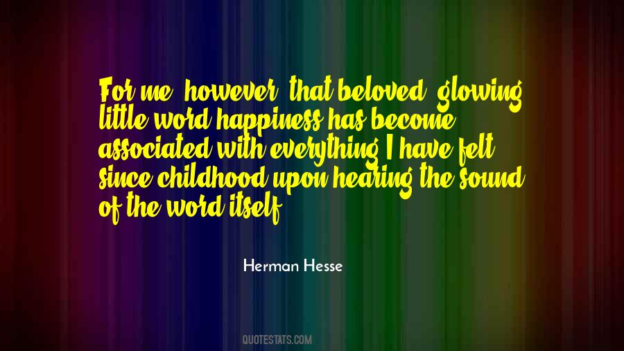 Quotes About Childhood Happiness #871602