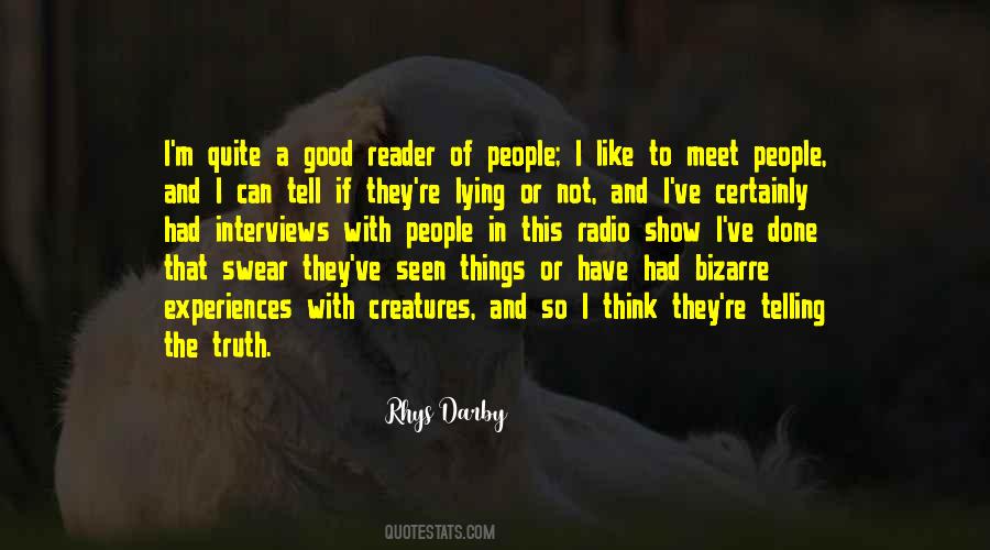 Quotes About Lying And Not Telling The Truth #1359865