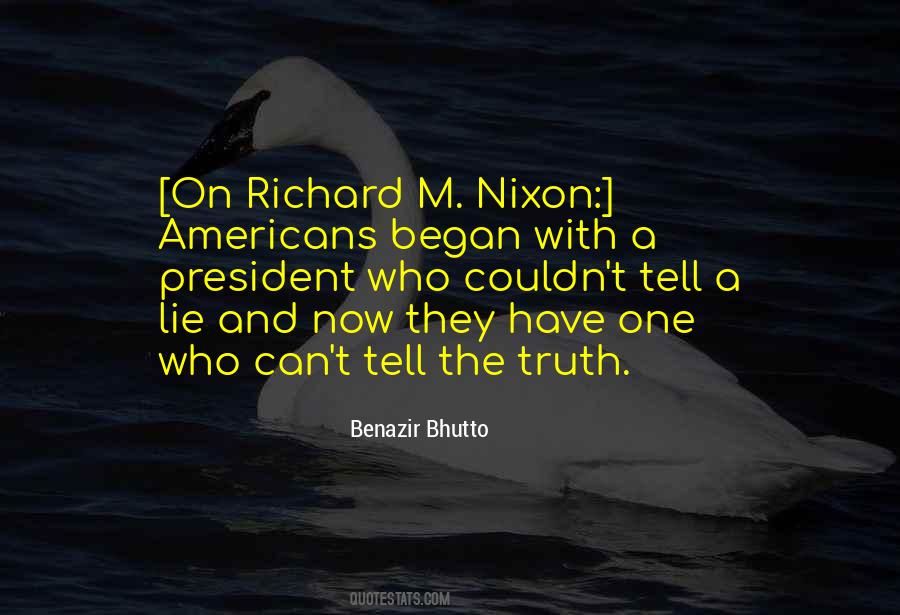 Quotes About Lying And Not Telling The Truth #443037