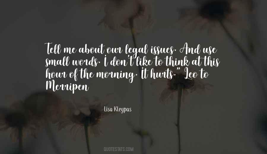 Quotes About Legal Issues #1599225