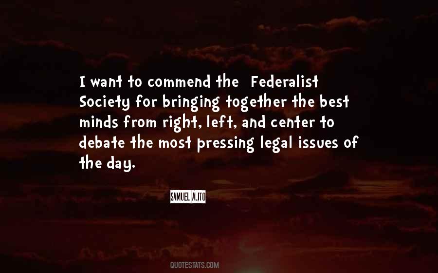 Quotes About Legal Issues #9419
