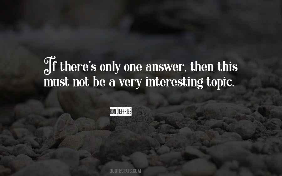 Quotes About Only One #1825442