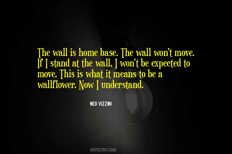 The Wallflower Quotes #872034