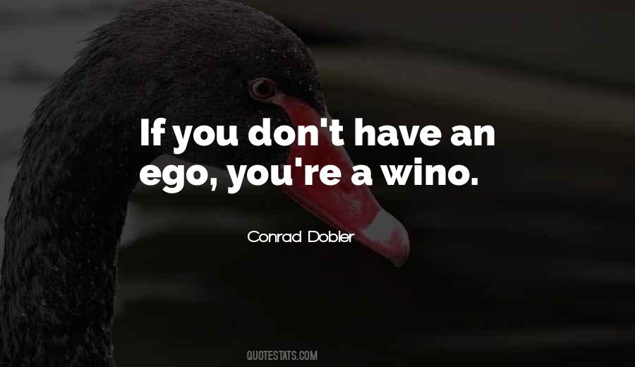 Quotes About Winos #1821600