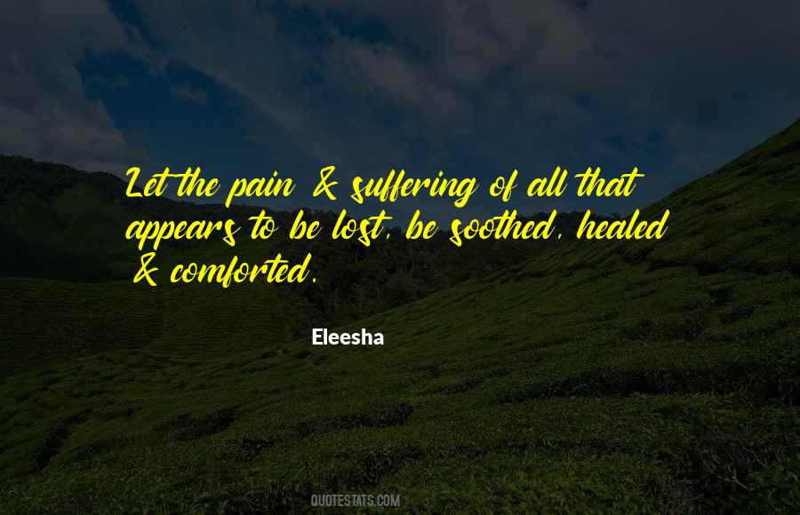 Quotes About Healed Pain #672459