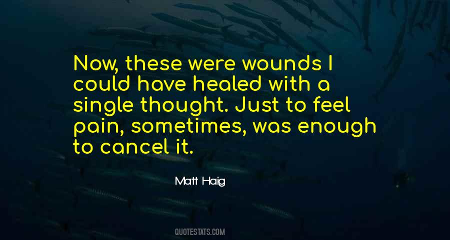 Quotes About Healed Pain #906173