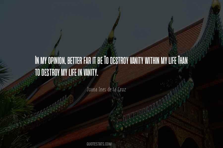 Quotes About Better Life #18384