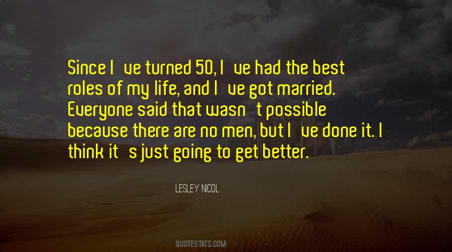 Quotes About Better Life #38417