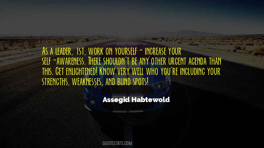 Know Your Strengths Quotes #1509711