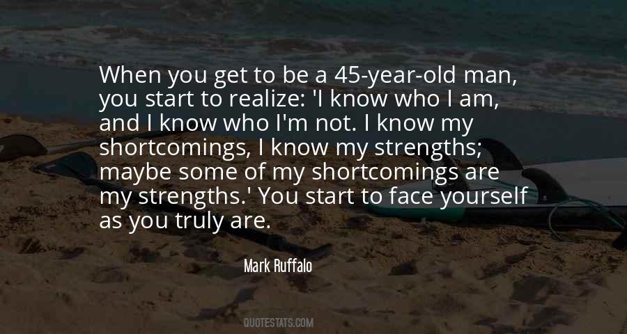 Know Your Strengths Quotes #1762902