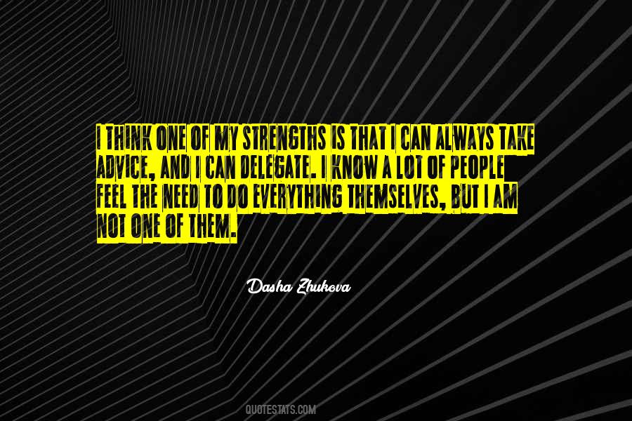 Know Your Strengths Quotes #1802157