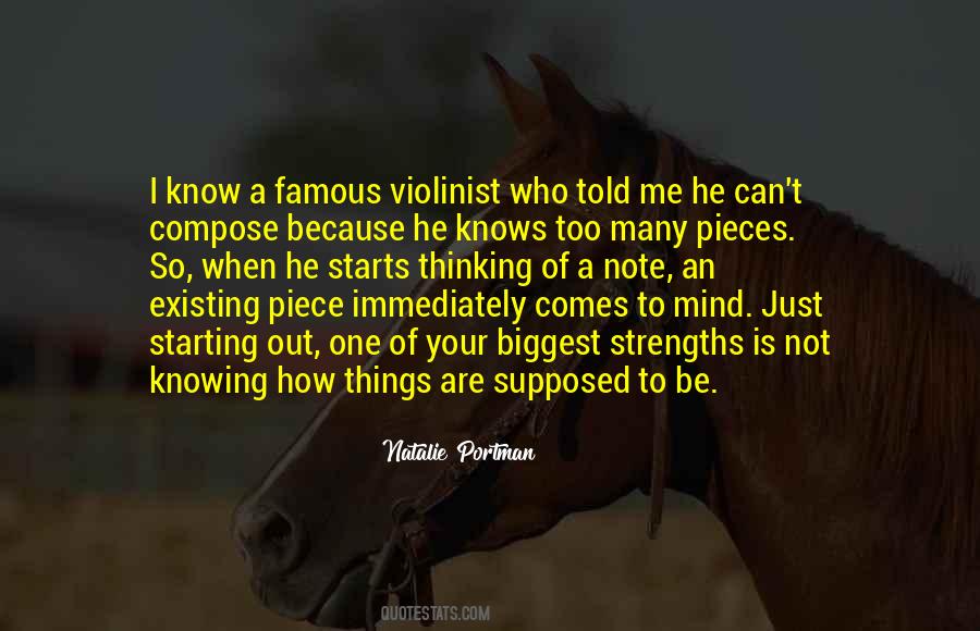 Know Your Strengths Quotes #392877