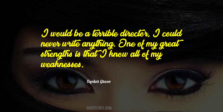 Know Your Strengths Quotes #862447