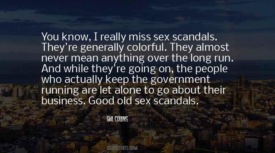 Quotes About Scandals #1085151