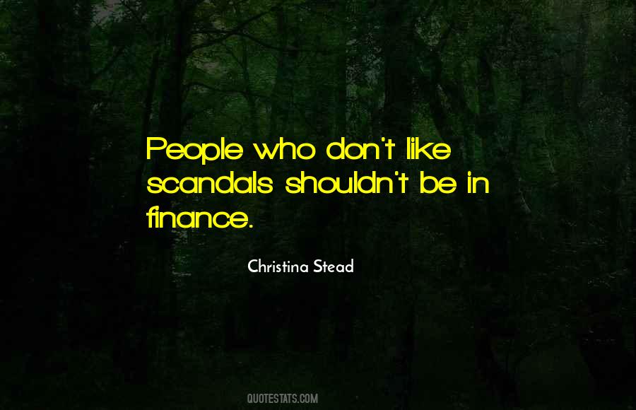 Quotes About Scandals #128154