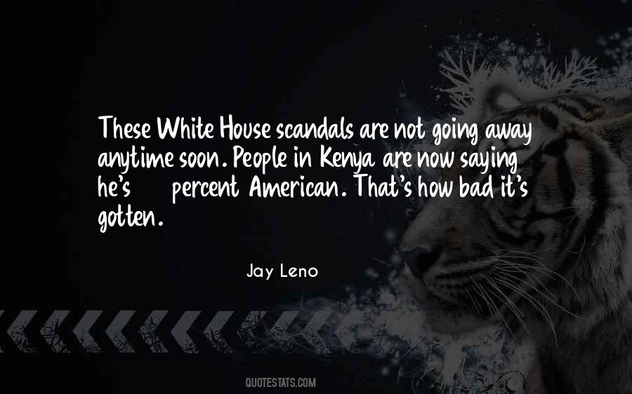 Quotes About Scandals #609163