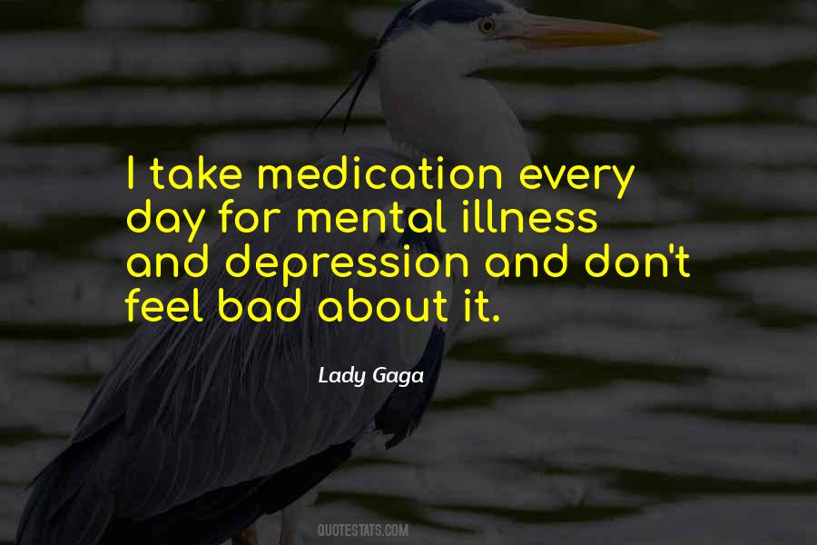 Quotes About Depression Medication #1479812