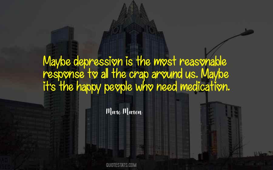 Quotes About Depression Medication #282418