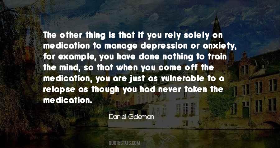 Quotes About Depression Medication #333129