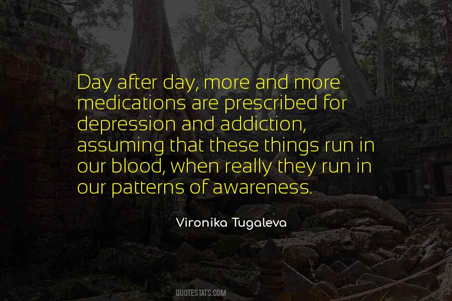 Quotes About Depression Medication #543440