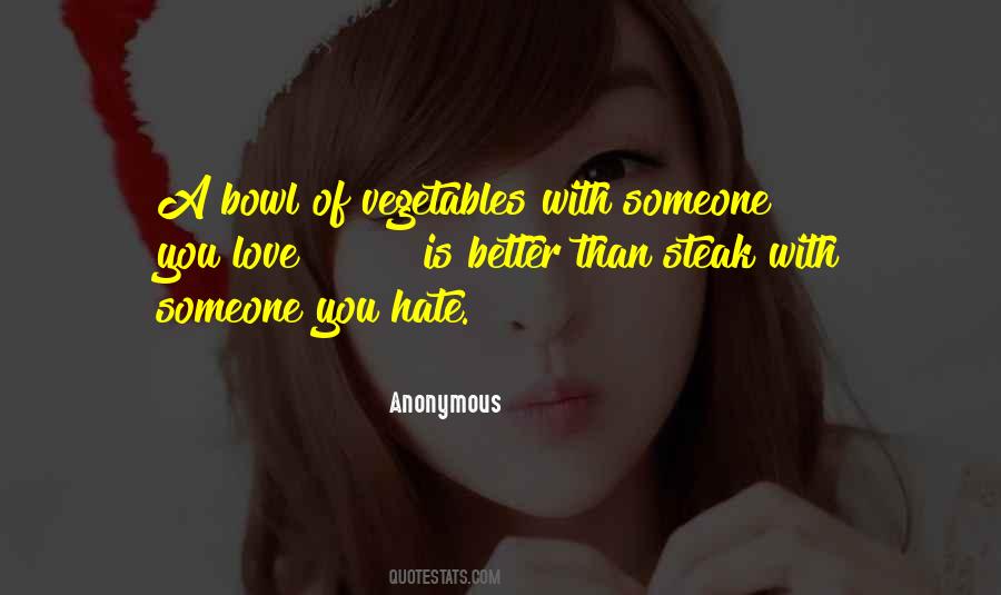 Quotes About Someone You Hate #1018358