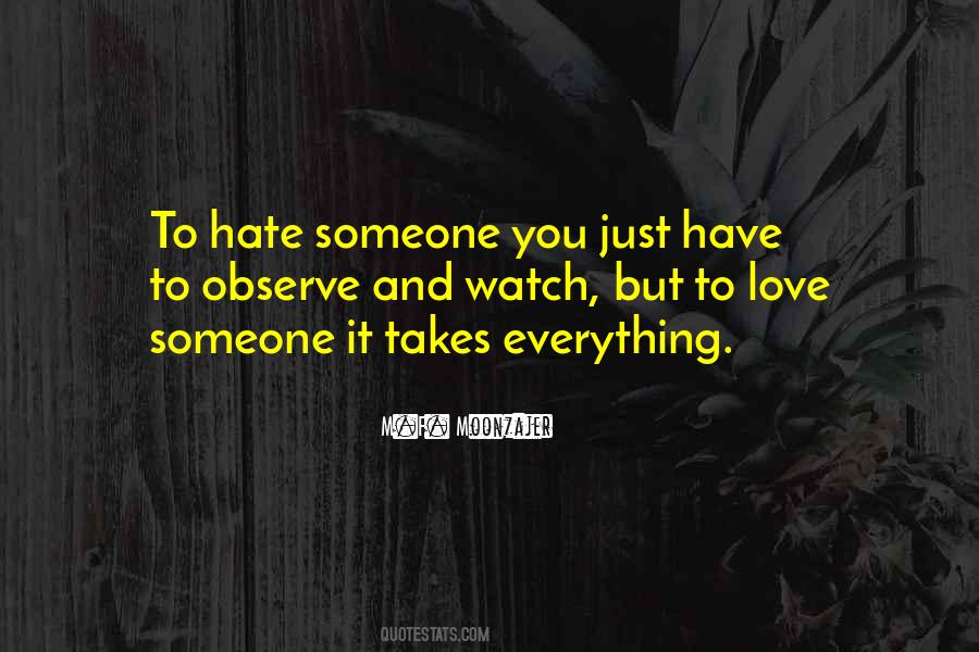 Quotes About Someone You Hate #548974