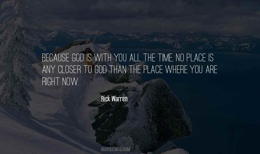 Right Time Right Place Quotes #112760