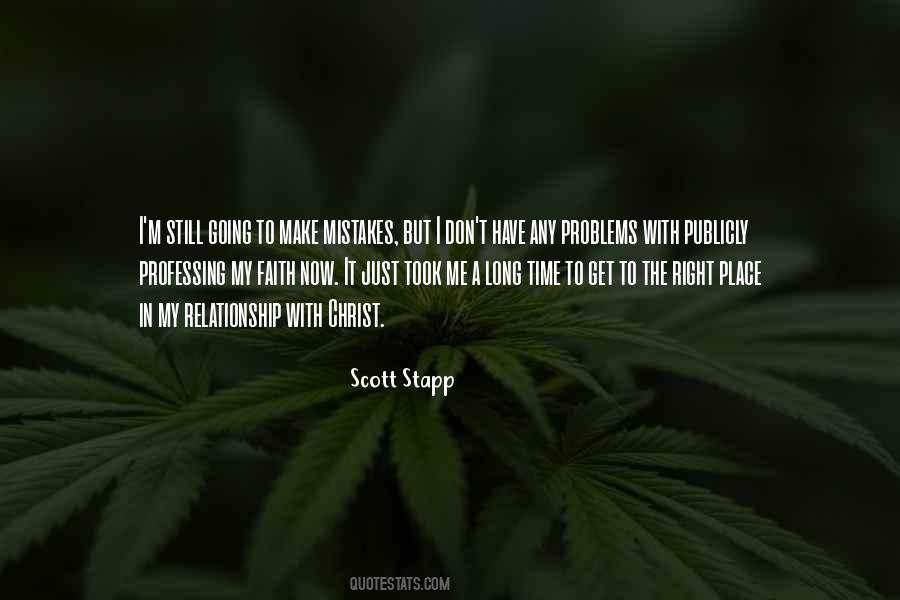 Right Time Right Place Quotes #412782