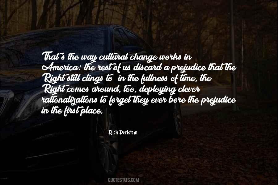 Right Time Right Place Quotes #468498