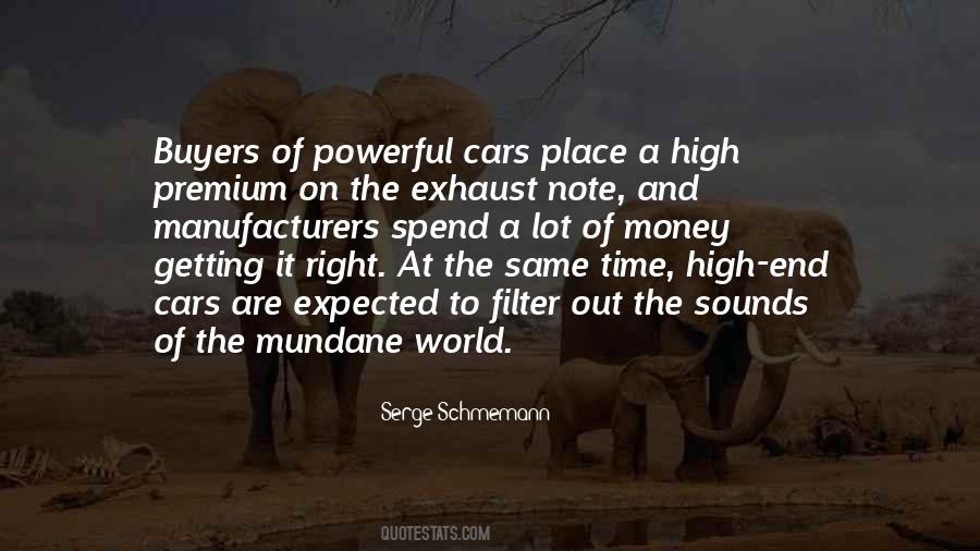 Right Time Right Place Quotes #542714