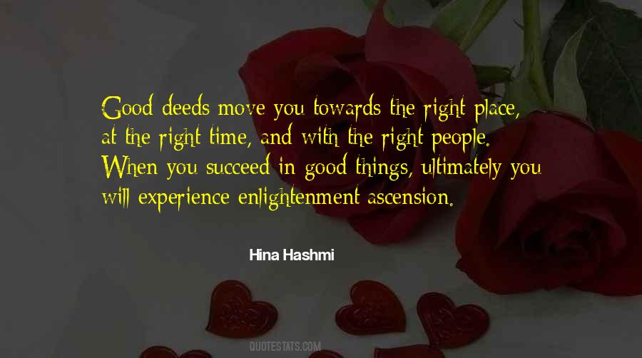 Right Time Right Place Quotes #708673