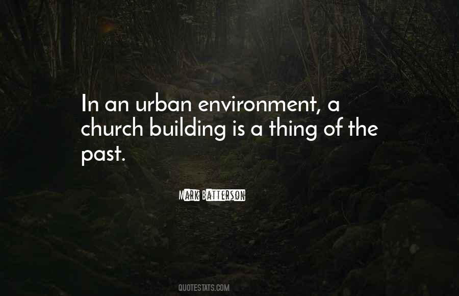 Urban Environment Quotes #414673