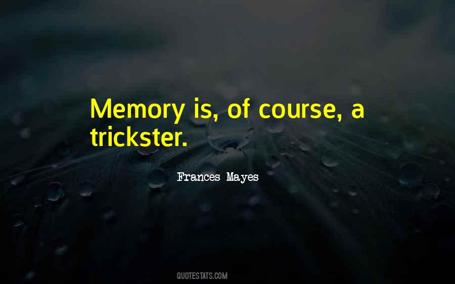 Quotes About Tricksters #1246042