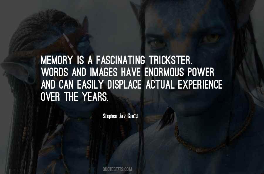 Quotes About Tricksters #623339