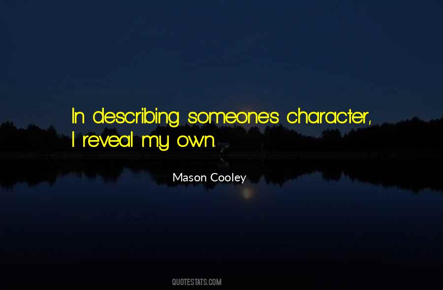 Quotes About Someone's Character #310264