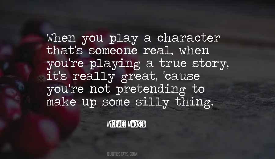 Quotes About Someone's Character #839347