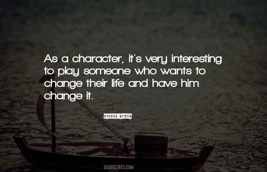 Quotes About Someone's Character #980267