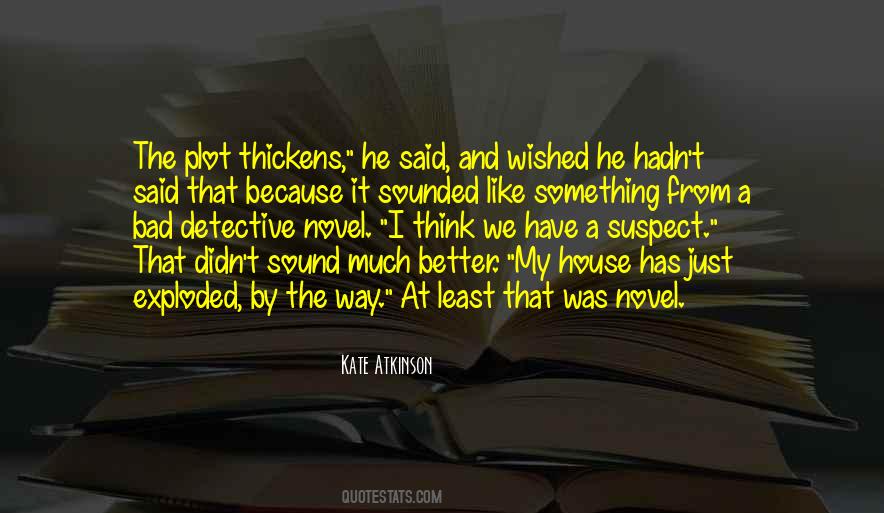 Detective Novel Quotes #1428451