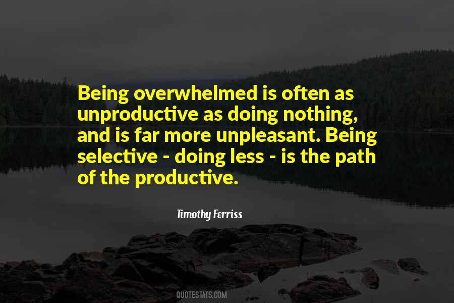 Quotes About Being Overwhelmed #1046386