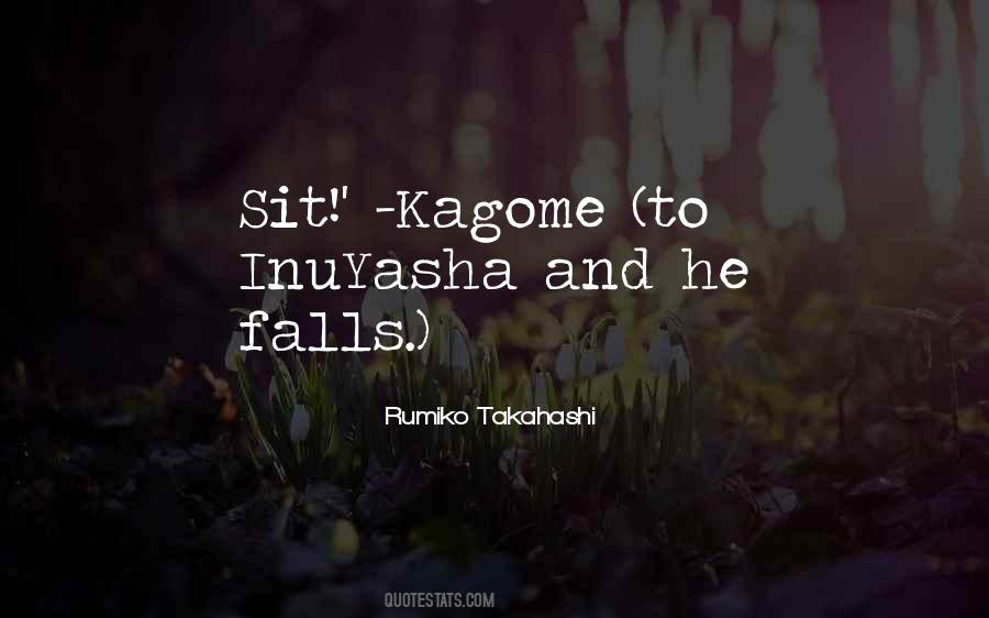 Kagome Kagome Quotes #1048758