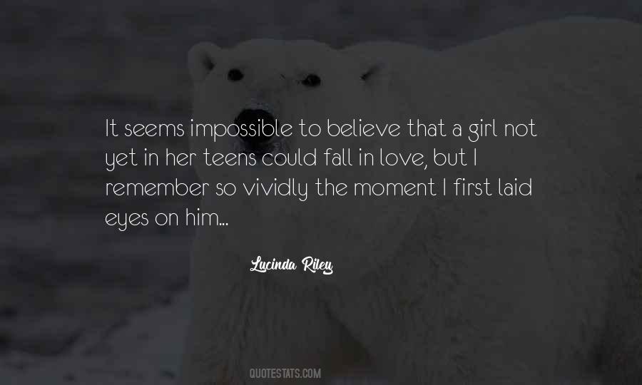 Quotes About Believe In The Impossible #595629
