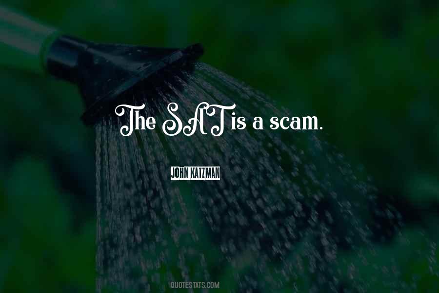 Quotes About Scam #764756