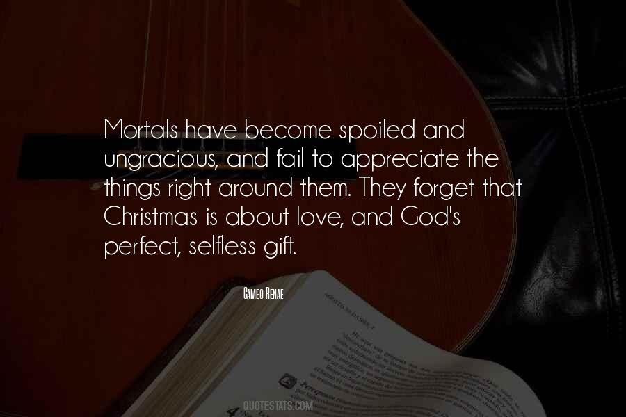 We Often Forget To Appreciate Quotes #1393424