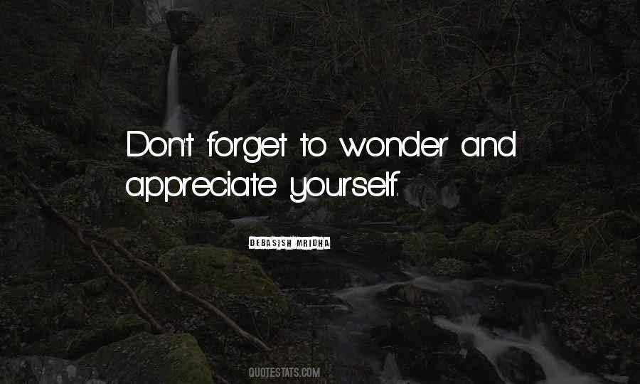 We Often Forget To Appreciate Quotes #538068