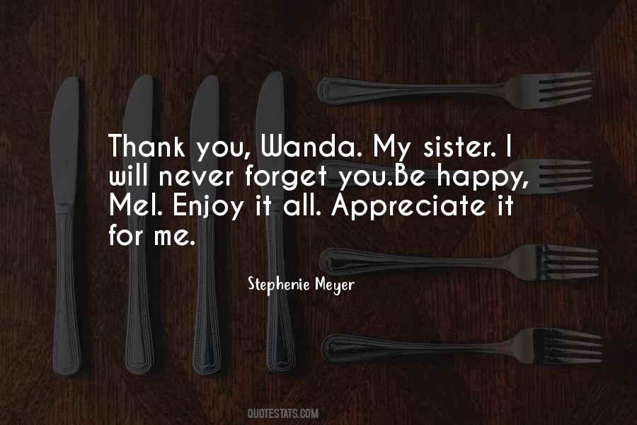 We Often Forget To Appreciate Quotes #711144