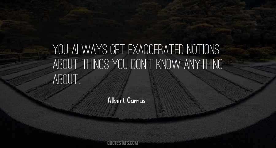 Quotes About Exaggerated #948235