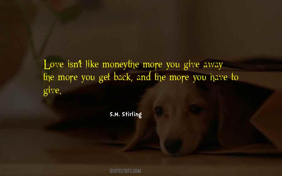 Quotes About Giving Away Money #847191