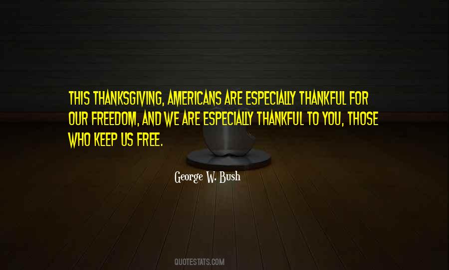 Thankful Thanksgiving Quotes #300362