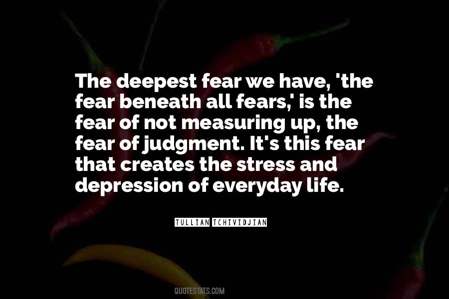 Quotes About Fears Of Life #329112