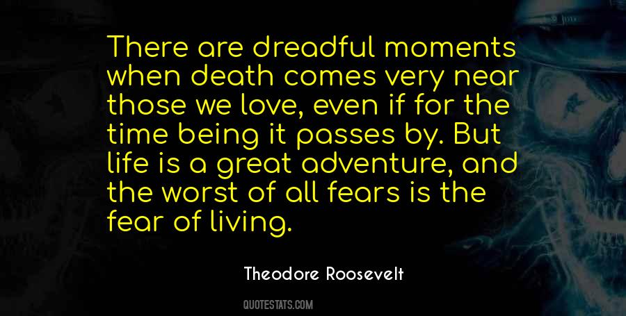 Quotes About Fears Of Life #336581